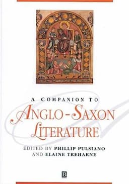 A Companion to Anglo-Saxon Literature