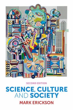 Science, Culture and Society: Understanding Science in the 21st Century, 2nd Edition