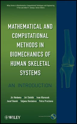 Mathematical and Computational Methods and Algorithms in Biomechanics: Human Skeletal Systems