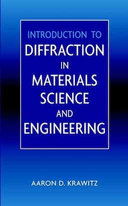 Introduction to Diffraction in Materials Science and Engineering