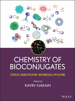 Chemistry of Bioconjugates: Synthesis, Characterization, and Biomedical Applications