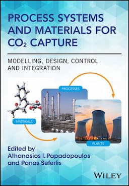 Process Systems and Materials for CO2 Capture: Modelling, Design, Control and Integration