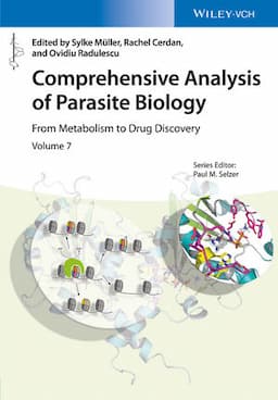 Comprehensive Analysis of Parasite Biology: From Metabolism to Drug Discovery