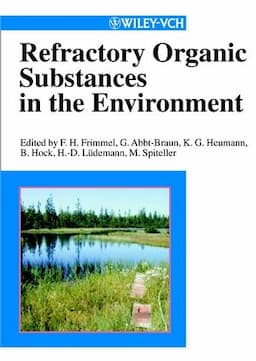 Refractory Organic Substances in the Environment