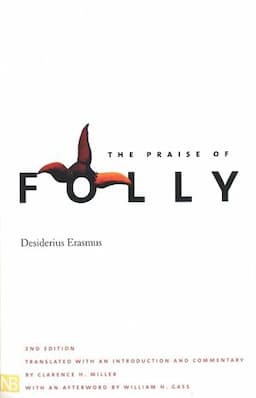 The Praise of Folly, Second Edition