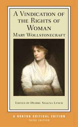 A Vindication of the Rights of Woman, 3rd Norton Critical Edition