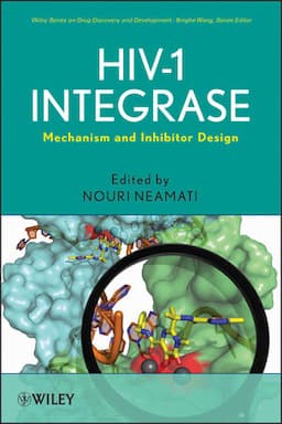 HIV-1 Integrase: Mechanism and Inhibitor Design