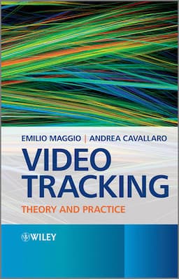 Video Tracking: Theory and Practice