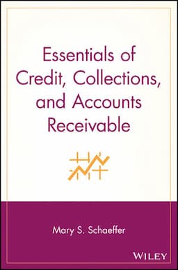 Essentials of Credit, Collections, and Accounts Receivable