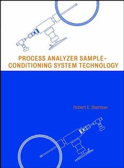 Process Analyzer Sample-Conditioning System Technology