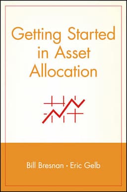 Getting Started in Asset Allocation