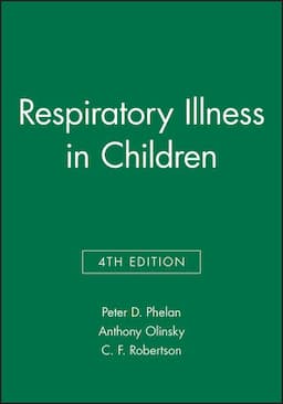 Respiratory Illness in Children, 4th Edition