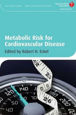 Metabolic Risk for Cardiovascular Disease