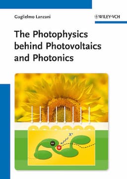 The Photophysics behind Photovoltaics and Photonics