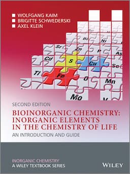 Bioinorganic Chemistry -- Inorganic Elements in the Chemistry of Life: An Introduction and Guide, 2nd Edition