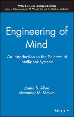 Engineering of Mind: An Introduction to the Science of Intelligent Systems