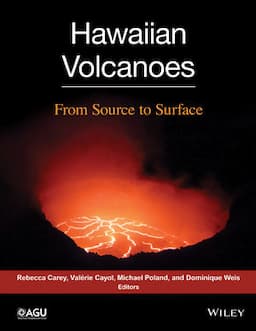 Hawaiian Volcanoes: From Source to Surface