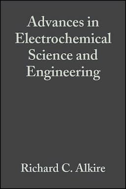 Advances in Electrochemical Science and Engineering, Volume 1