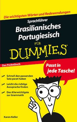 Sprachf&uuml;hrer Brasilianisches Portugiesisch f&uuml;r Dummies, Das Pocketbuch