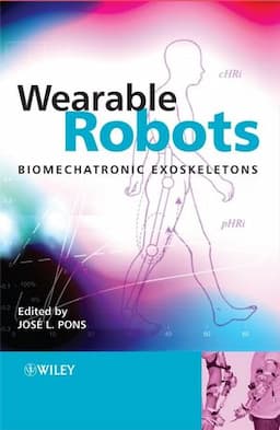 Wearable Robots: Biomechatronic Exoskeletons