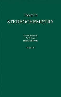 Topics in Stereochemistry, Volume 25