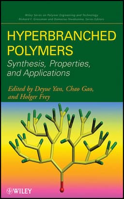 Hyperbranched Polymers: Synthesis, Properties, and Applications