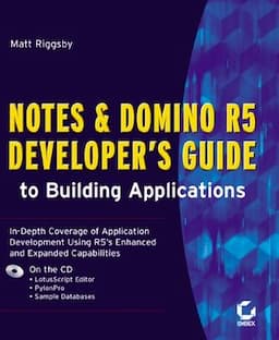 Notes and Domino R5 Developer's Guide to Building Applications