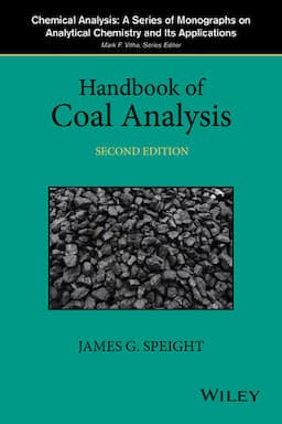 Handbook of Coal Analysis, 2nd Edition