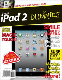 Exploring iPad 2 For Dummies<sup>&#174;</sup>, Bookazine UK Edition