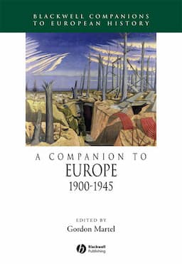 A Companion to Europe, 1900 - 1945