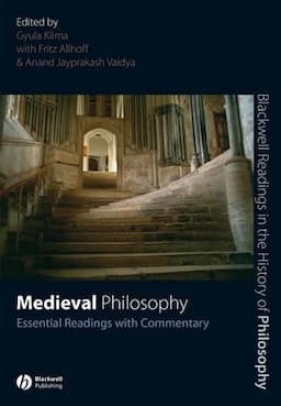 Medieval Philosophy: Essential Readings with Commentary