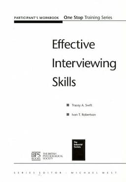 Effective Interviewing Skills Participant Workbook