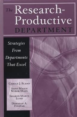 The Research-Productive Department: Strategies from Departments That Excel