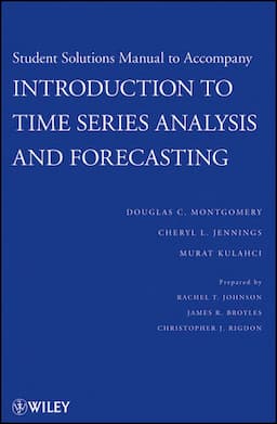 Student Solutions Manual to Accompany Introduction to Time Series Analysis and Forecasting