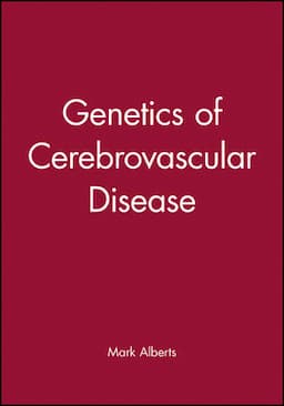 Genetics of Cerebrovascular Disease