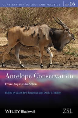 Antelope Conservation: From Diagnosis to Action