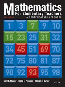 Mathematics for Elementary Teachers: A Contemporary Approach, 10th Edition