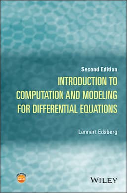 Introduction to Computation and Modeling for Differential Equations, 2nd Edition