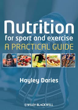 Nutrition for Sport and Exercise: A Practical Guide