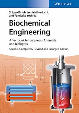 Biochemical Engineering: A Textbook for Engineers, Chemists and Biologists, 2nd, Completely Revised and Enlarged Edition