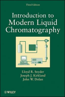 Introduction to Modern Liquid Chromatography, 3rd Edition