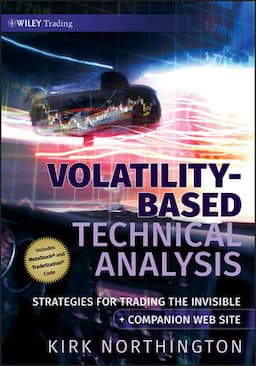 Volatility-Based Technical Analysis: Strategies for Trading the Invisible, Companion Web site