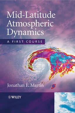 Mid-Latitude Atmospheric Dynamics: A First Course