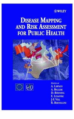 Disease Mapping and Risk Assessment for Public Health