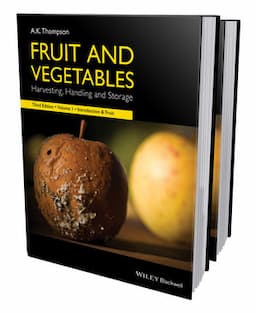 Fruit and Vegetables: Harvesting, Handling and Storage, 2 Volume Set, 3rd Edition