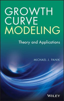 Growth Curve Modeling: Theory and Applications