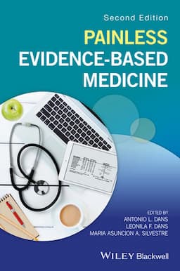 Painless Evidence-Based Medicine, 2nd Edition