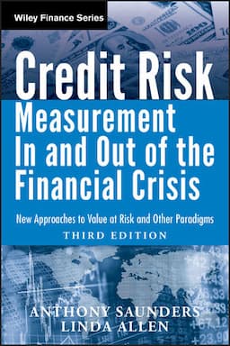 Credit Risk Management In and Out of the Financial Crisis: New Approaches to Value at Risk and Other Paradigms, 3rd Edition