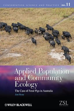 Applied Population and Community Ecology: The Case of Feral Pigs in Australia