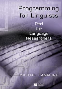 Programming for Linguists: Perl for Language Researchers